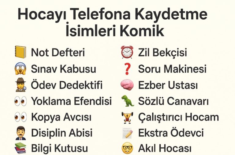 hocayı telefona kaydetme isimleri